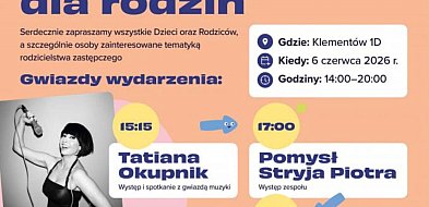 Tatiana Okupnik na scenie i moc atrakcji dla rodzin. Zapraszamy na piknik integrac