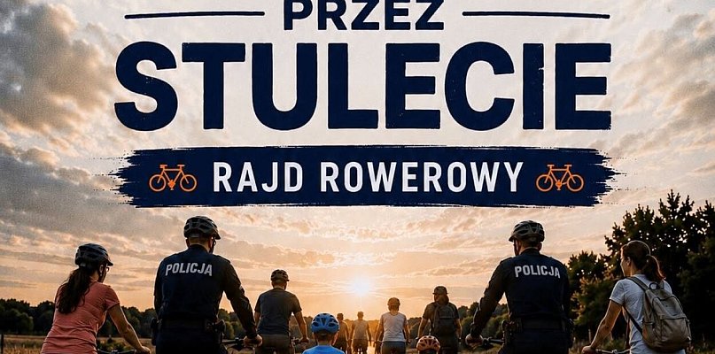 „Razem przez stulecie” – wyjątkowy nocny rajd rowerowy w Poddębicach!