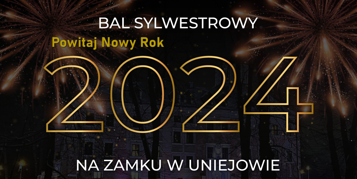 Wyjątkowy Sylwester na  Średniowiecznym Zamku w Uniejowie!