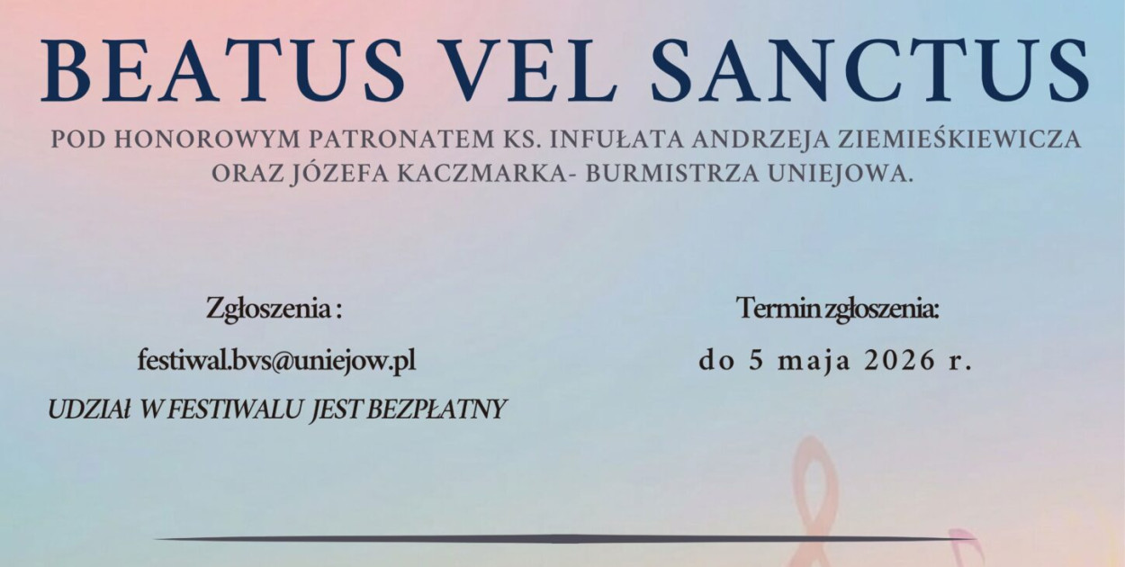 Beatus vel Sanctus: Ogólnopolski Festiwal Piosenki Religijnej w Uniejowie
